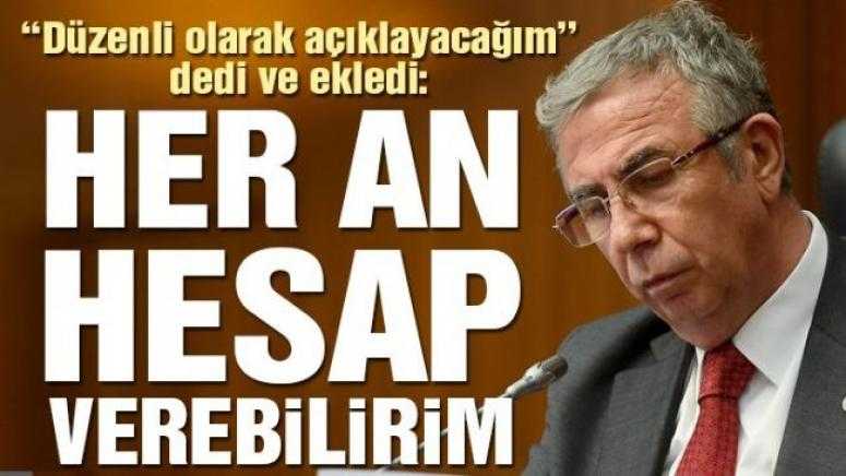Mansur Yavaş: Mal varlığımı düzenli açıklayacağım