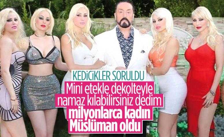 Adnan Oktar:Milyonlarca gençkadını İslam’a kazandırdım