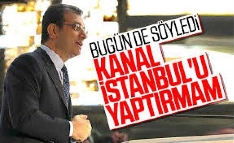 İmamoğlu'ndan Kanal İstanbul hakkında önemli açıklamalar