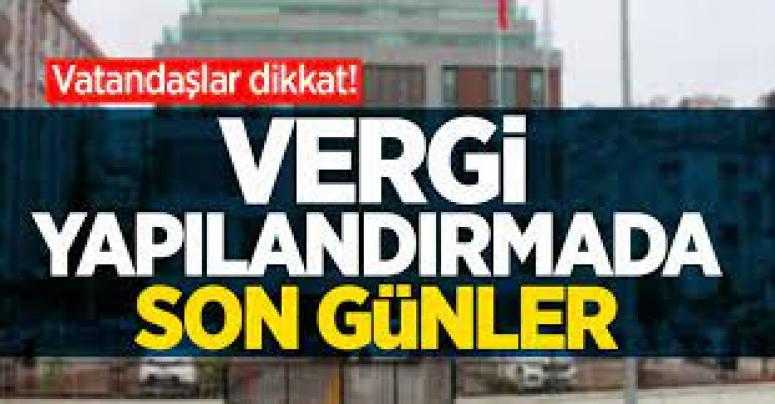 Yapılandırmada son günler
