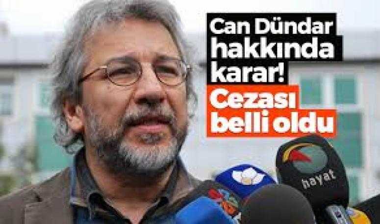 Can Dündar'ın cezası belli oldu