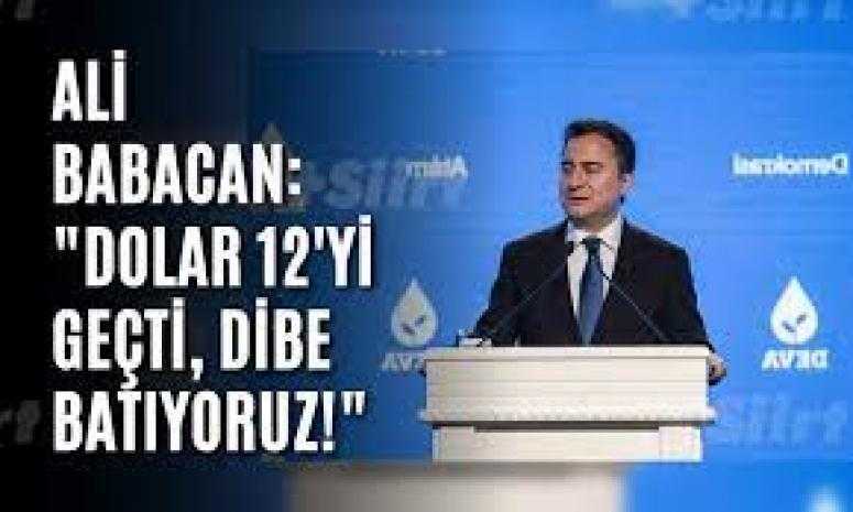 Ali Babacan'dan Erdoğan'a: Durun artık, batıyoruz