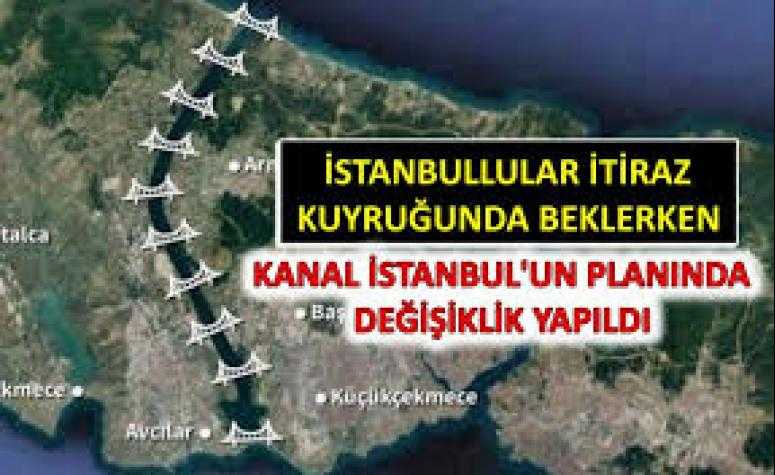 Kanal İstanbul'da plan değişikliği