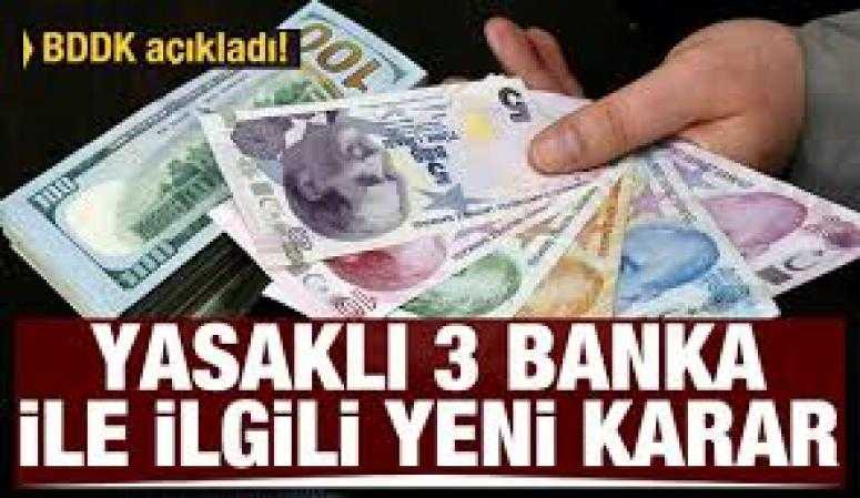 BDDK 3 bankaya işlem yasağını kaldırdı