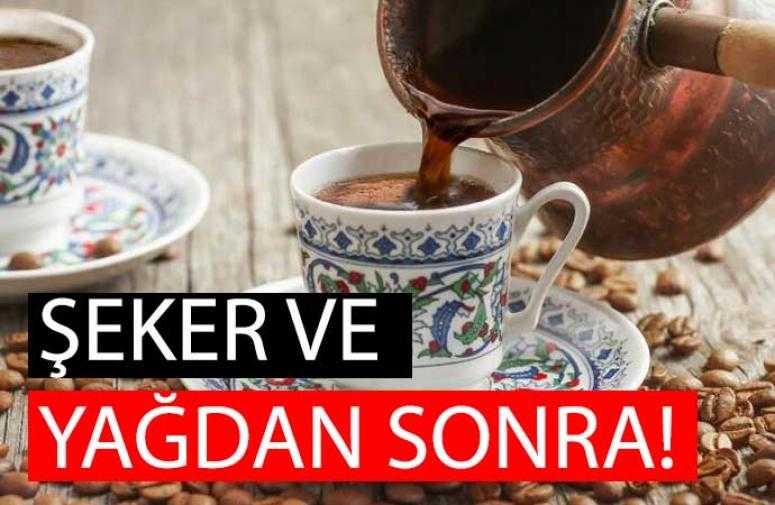 Yağ ve şekerden sonra kahve satışına da kota